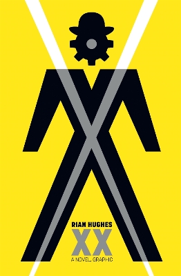 XX: A Novel, Graphic - Hughes, Rian