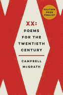 XX: Poems for the Twentieth Century