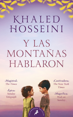 Y Las Montaas Hablaron / And the Mountains Echoed - Hosseini, Khaled