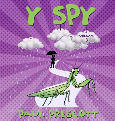 Y Spy: Prey's bad day - Prescott, Paul J