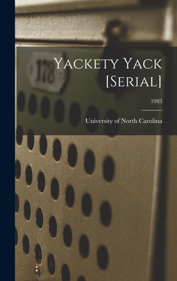 Yackety Yack [serial]; 1983 - University of North Carolina (1793-19 (Creator)