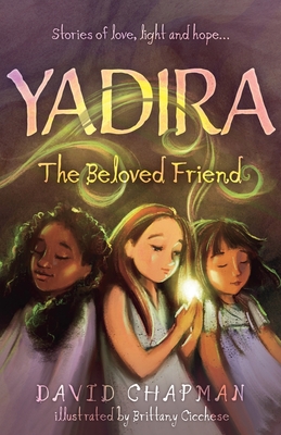YADIRA: The Beloved Friend - Chapman, David