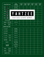 Yahtzee Score Game: Yahtzee Games Record Score, Scoresheet Keeper Notebook, Yahtzee Score Sheet, Yahtzee Score Card, Write in the Player Name and Record Dice Thrown, 100 Pages