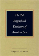 Yale Biographical Dictionary of American Law