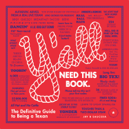 Y'All: The Definitive Guide to Being a Texan: The Definitive Guide to Being a Texan