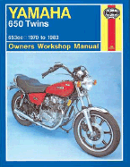 Yamaha 650 Twins Owners Workshop Manual: 1970-1983