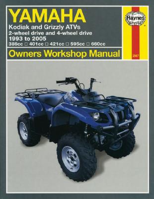 Yamaha Kodiak & Grizzly Atvs: 2-Wheel Drive and 4-Wheel Drive 1993 to 2005 - Freund, Ken