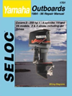 Yamaha Outboards 1984-96 Repair Manual - Seloc