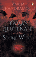 Yama's Lieutenant and The Stone Witch