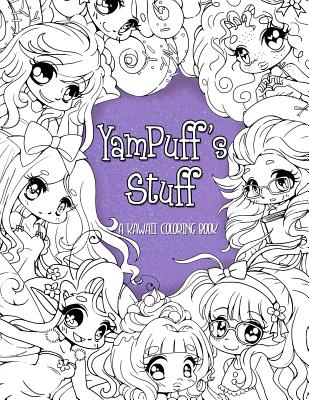 YamPuff's Stuff: A Kawaii Coloring Book of Chibis and Cute Girls - Eldahan, Yasmeen H