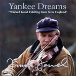 Yankee Dreams: Wicked Good Fiddling from New England
