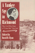 Yankee Spy in Richmond