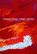 Yannima Pikarli Tommy Watson: Country