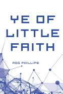 Ye of Little Faith