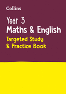 Year 3 Maths and English KS2 Targeted Study & Practice Book: Ideal for Use at Home