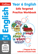 Year 6 English KS2 SATs Targeted Practice Workbook: For the 2025 Tests