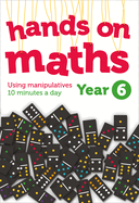 Year 6 Hands-on maths: 10 Minutes of Concrete Manipulatives a Day for Maths Mastery