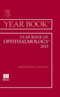 Year Book of Ophthalmology 2015 - Rapuano, Christopher J.