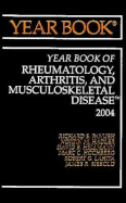 Year Book of Rheumatology, Arthritis, and Musculoskeletal Disease: Volume 2004