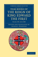 Year Books of the Reign of King Edward the First