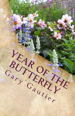 Year of the Butterfly - Gautier, Gary