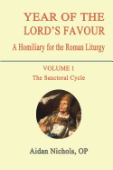 Year of the Lord's Favour: Sanctoral Cycle: A Homily for the Roman Liturgy