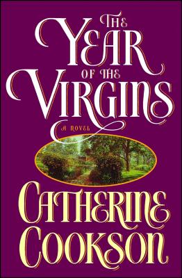 Year of the Virgins - Cookson, Catherine