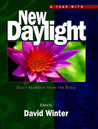 Year with New Daylight: Daily Readings from the Bible