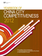 Yearbook of China City Competitiveness 2012