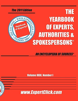 Yearbook of Experts, Authorities & Spokespersons - 2011 Editon - Davis, Mitchell P (Editor)