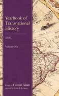 Yearbook of Transnational History: (2023)