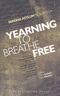 Yearning to Breathe Free: Seeking Asylum in Australia