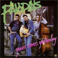 Years Since Yesterday - The Paladins