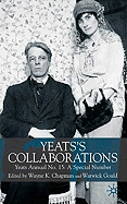 Yeats's Collaborations: Yeats Annual No. 15: A Special Number