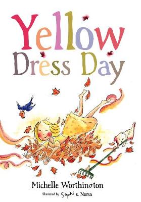 Yellow Dress Day - Worthington, Michelle