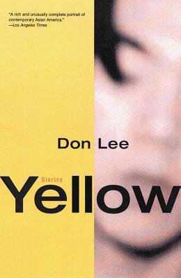 Yellow: Stories - Lee, Don