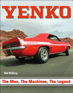 Yenko - Softbound: The Man, the Machines, the Legend