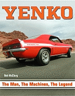 Yenko: The Man, the Machines, the Legend