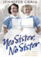 Yes Sister, No Sister - Craig, Jennifer