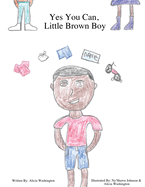 Yes You Can, Little Brown Boy