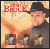 Yes! - Chad Brock