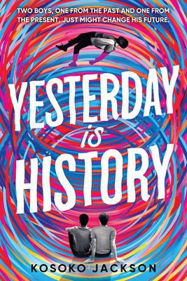 Yesterday Is History - Jackson, Kosoko