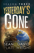 Yesterday's Gone Season Three