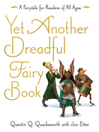 Yet Another Dreadful Fairy Book: Volume 3