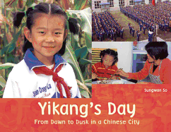 Yikang's Day: From Dawn to Dusk in a Chinese City