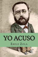 Yo Acuso (Spanish Edition)