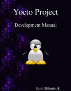 Yocto Project Development Manual