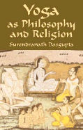 Yoga as Philosophy and Religion