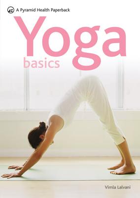 Yoga Basics - Lalvani, Vimla