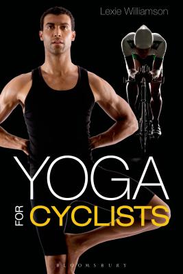 Yoga for Cyclists - Williamson, Lexie